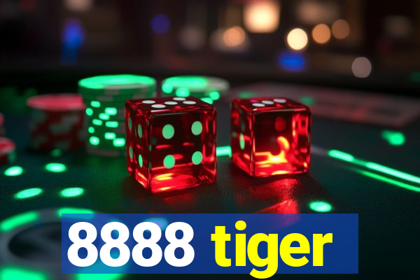 8888 tiger